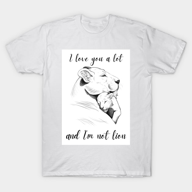 Mother’s Day Lions T-Shirt by Lady Lilac